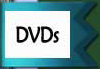 DVDs